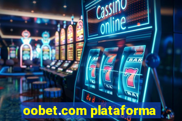 oobet.com plataforma